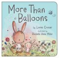 Kniha: More Than Balloons (Lorna Crozier). , 2017