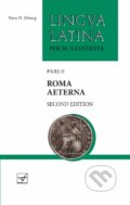 Kniha: Roma Aeterna (Hans H. Ørberg). , 2017
