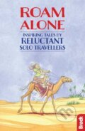 Kniha: Roam Alone (Jan Leeming, Jennifer Barclay, Hilary Bradt a Phoebe Smith). , 2017