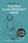 Kniha: The Past is an Imperfect Tense (Bernardo Kucinski). , 2020