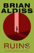Kniha: Ruins (Brian Aldiss). HarperCollins, 2021