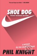 Kniha: Shoe Dog (Phil Knight). , 2019