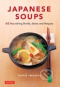 Kniha: Japanese Soups (Keiko Iwasaki). Tuttle Publishing, 2021