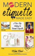 Kniha: Modern Etiquette Made Easy (Myka Meier). Skyhorse, 2020