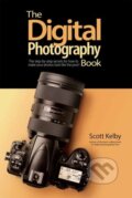 Kniha: The Digital Photography Book (Scott Kelby). Rocky Nook, 2020