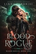 Kniha: Blood Rogue (Linda a J. Parisi). City Owl Press, 2020