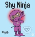 Kniha: Shy Ninja (Mary Nhin). , 2020