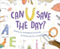 Kniha: Can U Save the Day? (Shannon Stocker). , 2019