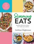 Kniha: Slimming Eats (Siobhan Wightman). Yellow Kite, 2021