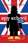 Kniha: Spy School British Invasion (Stuart Gibbs). Simon & Schuster Books for Young Readers, 2020