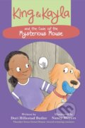 Kniha: King & Kayla and the Case of the Mysterious Mouse (Dori Hillestad Butler). Peachtree, 2017