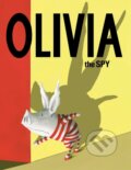 Kniha: Olivia the Spy (Ian Falconer). , 2017