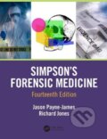 Kniha: Simpson's Forensic Medicine, 14th Edition (Jason Payne-James a Richard Martin Jones). CRC Press, 2019