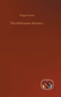Kniha: The Millionaire Mystery (Fergus Hume). Outlook, 2020