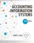 Kniha: Accounting Information Systems (James Hall). , 2018