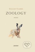 Kniha: Zoology (Gillian Clarke). , 2017