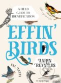 Kniha: Effin' Birds (Aaron Reynolds). Ten speed, 2019