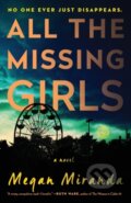 Kniha: All the Missing Girls (Megan Miranda). Scribner, 2017