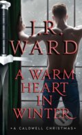 Kniha: A Warm Heart in Winter (J.R. Ward). Pocket Books, 2020