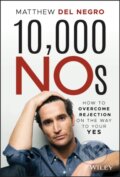 Kniha: 10,000 NOs (Matthew Del Negro). John Wiley & Sons, 2020