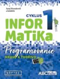 Kniha: Informatika Programovanie (Juraj Hromkovič a kolektiv). ABCedu, 2026