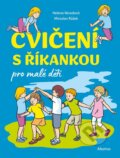 Kniha: Cvičení s říkankou pro malé děti (Helena Vévodová). Albatros SK, 2026