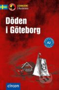 Kniha: Döden i Göteborg (Lotta Bakos a Charlotte Müntzing). Circon, 2026