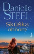 Kniha: Skúška ohňom (Danielle Steel). Ikar, 2026