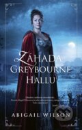 Kniha: Záhada Greybourne Hallu (Abigail Wilson). Slovenský spisovateľ, 2026