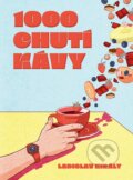 Kniha: 1000 chutí kávy (INTEREZ MEDIA). INTEREZ MEDIA, 2026