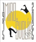 Kniha: Miro Švolík: 1975-2025 (Miro Švolík). Argo, 2026