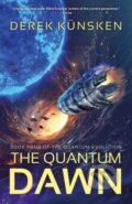 Kniha: The Quantum Dawn (Derek Kunsken). Profile Books, 2026