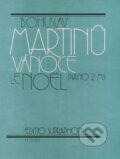 Kniha: Vánoce (Bohuslav Martinů). Bärenreiter Praha