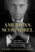 Kniha: American Scoundrel (Kai Bird). Simon & Schuster, 2026