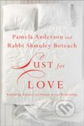 Kniha: Lust for Love (Pamela Anderson a Shmuley Boteach). Center Street, 2018