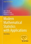 Kniha: Modern Mathematical Statistics with Applications (Jay L. Devore, Matthew A. Carlton a Kenneth N. Berk). Springer Nature Switzerland, 2021