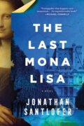 Kniha: Last Mona Lisa (Jonathan Santlofer). , 2021