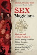 Kniha: Sex Magicians (Michael William West). Destiny Books, 2021