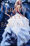 Kniha: Fairytale (Danielle Steel). MacMillan, 2017