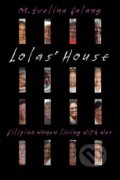 Kniha: Lolas' House (M. Evelina Galang). Northwestern University Press, 2017