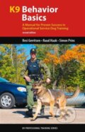 Kniha: K9 Behavior Basics (Resi Gerritsen, Simon Prins a Ruud Haak). , 2017