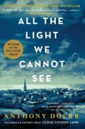 Kniha: All the Light We Cannot See (Anthony Doerr). Scribner, 2017