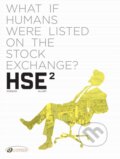 Kniha: HSE - Human Stock Exchange Vol. 2 (Xavier Dorison). Cinebook Ltd, 2021