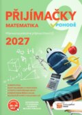 Kniha: Přijímačky 9 Matematika + E-learning 2027 (Robert Weinlich, Blanka Matasová a Alena Fridrichová). Taktik, 2026
