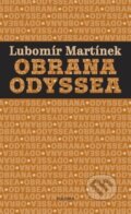Kniha: Obrana Odyssea (Lubomír Martínek). Pulchra, 2026