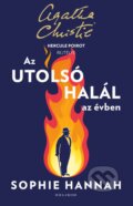 Kniha: Az utolsó halál az évben (Sophie Hannah). Helikon Kiadó, 2025