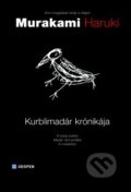 Kniha: Kurblimadár krónikája (Haruki Murakami). Geopen Könyvkiadó Kft., 2025