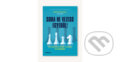 Kniha: Soha ne vezess egyedül! (Keith Ferrazzi a Paul Hill). #booklab, 2025