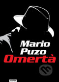 Kniha: Omertá (Mario Puzo). Geopen Könyvkiadó Kft., 2025