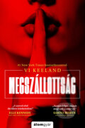Kniha: Megszállottság (Vi Keeland). Álomgyár Kiadó, 2025